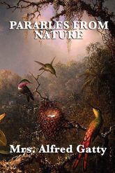 Parables from Nature - 20 Feb 2013
