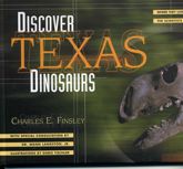 Discover Texas Dinosaurs - 1 Mar 1999