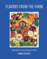 Flavors from the Farm - 30 Apr 2024