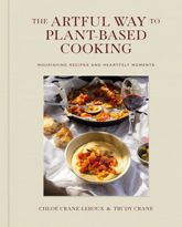 The Artful Way to Plant-Based Cooking - 24 Sep 2024