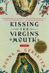 Kissing the Virgin's Mouth - 13 Oct 2009