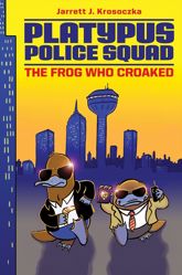 Platypus Police Squad: The Frog Who Croaked - 7 May 2013