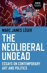 Neoliberal Undead - 31 May 2013