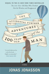 The Accidental Further Adventures of the Hundred-Year-Old Man - 15 Jan 2019