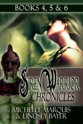 Siren Warrior Chronicles: Books 4, 5 and 6 - 1 May 2010