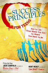The Success Principles for Teens - 1 Jan 2010