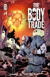 The Body Trade #4 - 8 Jan 2025