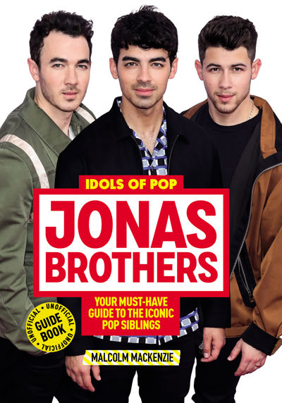 Idols of Pop: Jonas Brothers