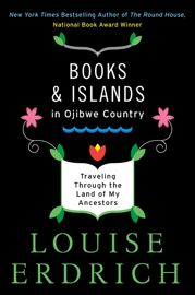 Books and Islands in Ojibwe Country - 11 Mar 2014