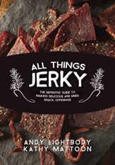 All Things Jerky - 6 Oct 2015