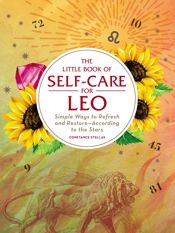 The Little Book of Self-Care for Leo - 9 Jul 2019