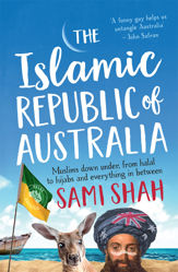 The Islamic Republic of Australia - 1 Jul 2017