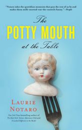 The Potty Mouth at the Table - 7 May 2013