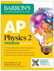 AP Physics 2 Premium, Fourth Edition: Prep Book with 4 Practice Tests + Comprehensive Review + Online Practice (2026) - 7 Jan 2025