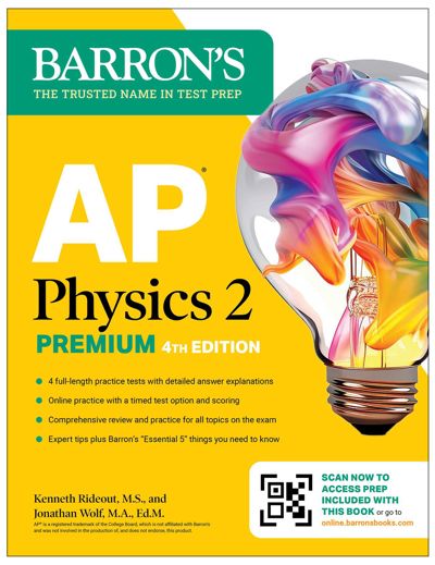AP Physics 2 Premium, Fourth Edition: Prep Book with 4 Practice Tests + Comprehensive Review + Online Practice (2026)