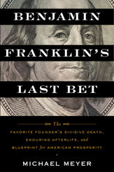 Benjamin Franklin's Last Bet - 12 Apr 2022