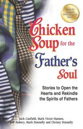 Chicken Soup for the Father's Soul - 25 Sep 2012