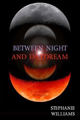 Between Night and Daydream - 15 May 2015