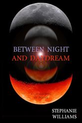 Between Night and Daydream - 15 May 2015