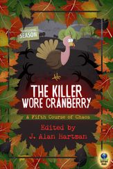 The Killer Wore Cranberry - 17 Oct 2017