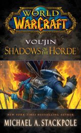 World of Warcraft: Vol'jin: Shadows of the Horde - 2 Jul 2013