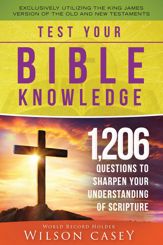 Test Your Bible Knowledge - 3 Jul 2018