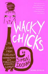 Wacky Chicks - 21 Apr 2003