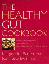The Healthy Gut Cookbook - 28 Feb 2013