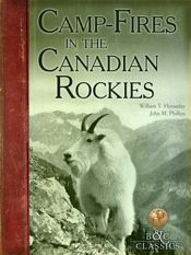 CampFires in the Canadian Rockies - 17 Apr 2012