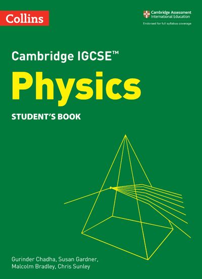 Cambridge IGCSE™ Physics Student's Book