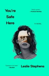 You're Safe Here - 25 Jun 2024