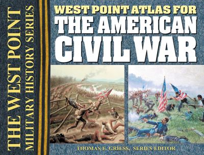 West Point Atlas for the American Civil War