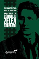 Procesul lui Corneliu Zelea Codreanu - 1 Aug 2022