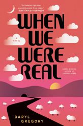 When We Were Real - 1 Apr 2025