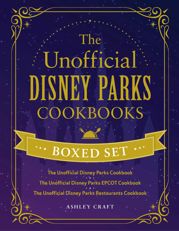 The Unofficial Disney Parks Cookbooks Boxed Set - 19 Sep 2023