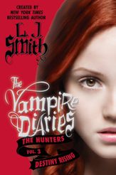 The Vampire Diaries: The Hunters: Destiny Rising - 23 Oct 2012
