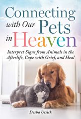 Connecting with Our Pets in Heaven - 5 Apr 2022
