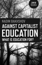 Against Capitalist Education - 11 Dec 2015