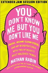 You Don't Know Me but You Don't Like Me - 11 Jun 2013