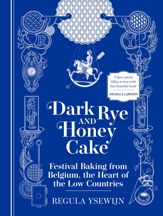 Dark Rye and Honey Cake - 14 Feb 2023