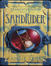 TodHunter Moon, Book Two: SandRider - 13 Oct 2015