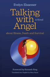 Talking with Angel about Illness, Death and Survival - 25 Aug 2023