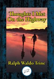 Thoughts I Met On the Highway - 21 May 2017