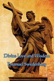 Divine Love and Wisdom - 18 Jan 2013