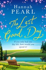 The Last Good Day - 9 Aug 2018