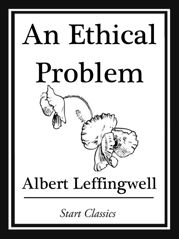 An Ethical Problem - 8 Nov 2013