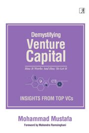 Demystifying Venture Capital - 10 Nov 2020