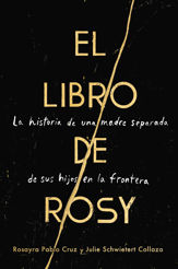 The Book of Rosy \ El libro de Rosy (Spanish edition) - 2 Jun 2020