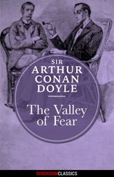 The Valley of Fear (Diversion Classics) - 24 Nov 2015