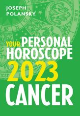 Cancer 2023: Your Personal Horoscope - 26 May 2022